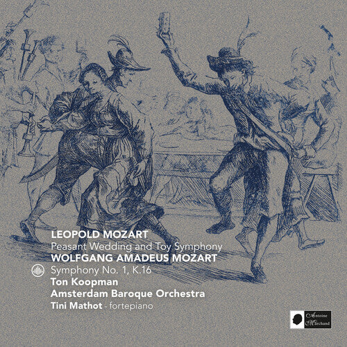 Mozart: Peasant Wedding - Toy Symphony - 
Mozart: Symphony N