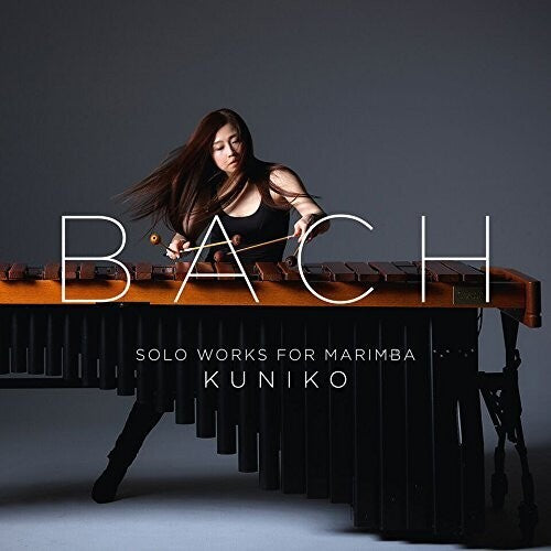 Bach: Solo Works for Marimba / Kuniko