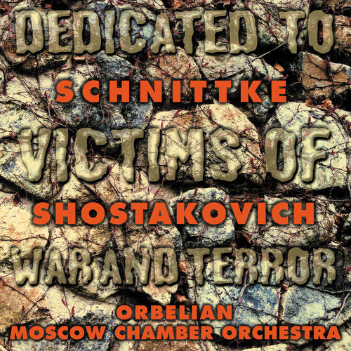 Dedicated To Victims Of War And Terror - Schnittke, Et Al