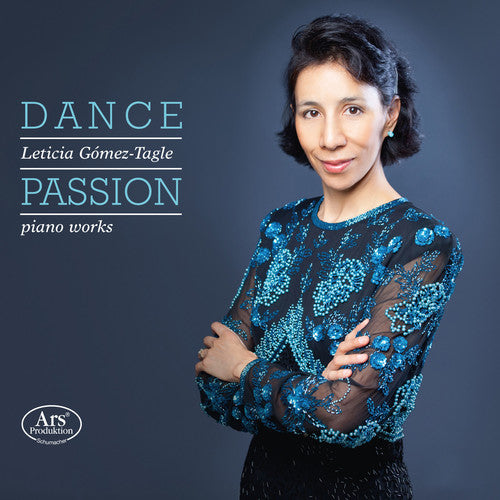 Dance Passion / Leticia Gomez-Tagle