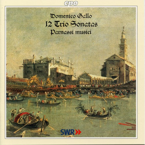 Gallo: 12 Trio Sonatas / Parnassi Musici