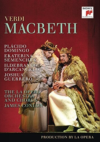 Verdi: Macbeth / Conlon, Domingo, Los Angeles Opera