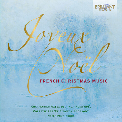 Joyeux Noël (French Christmas Music)