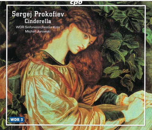 Prokofiev: Cinderella / Jurowski, Wdr Symphony Orchestra