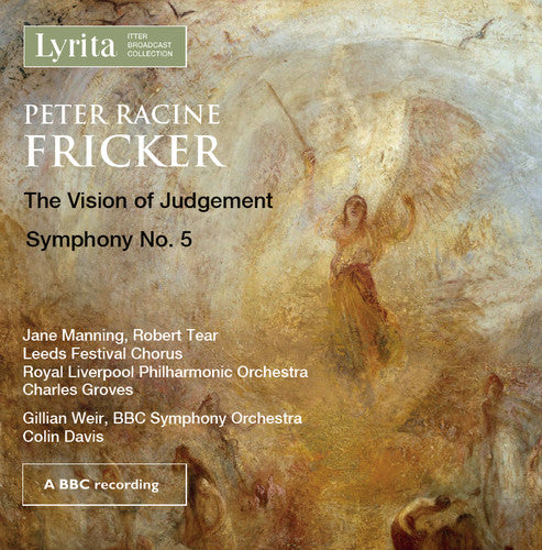 Fricker: The Vision of Judgement & Symphony No. 5 / Groves, Davis