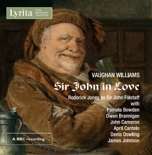 Vaughan Williams: Sir John in Love / Jones, Philharmonia Orchestra