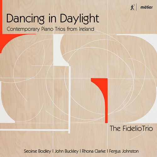 Dancing in Daylight: Contemporary Piano Trios from Ireland