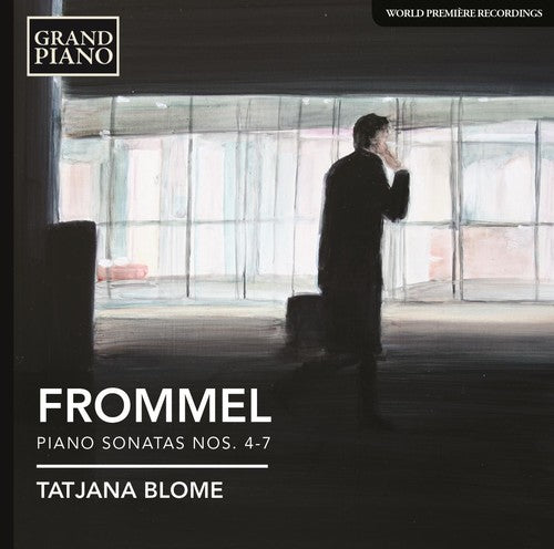 Frommel: Piano Sonatas Nos. 4-7 / Blome