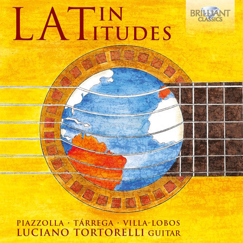 Latin Latitudes / Tortorelli