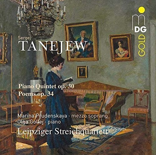 Taneyev: Piano Quintet, Op. 30 & Poems, Op. 34 / Prudenskaya, Gollej, Leipzig Quartet