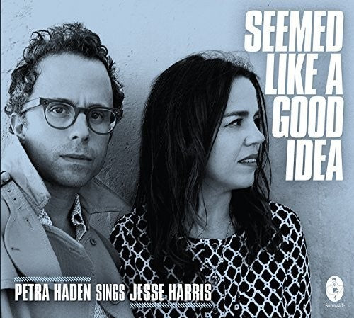 IT SEEMED LIKE A GOOD IDEA