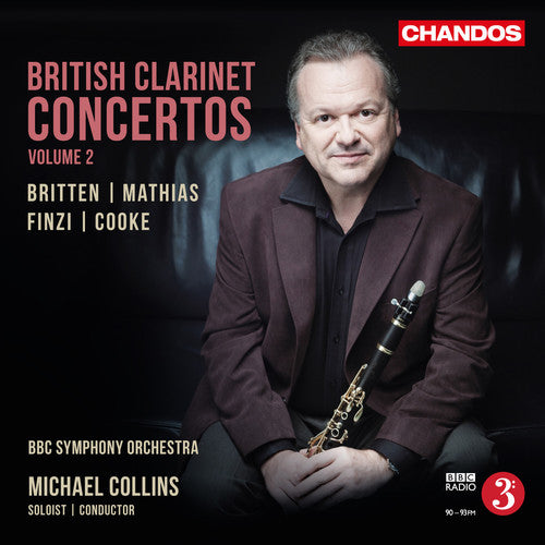 Britten, Mathias, Finzi & Cooke: British Clarinet Concertos,