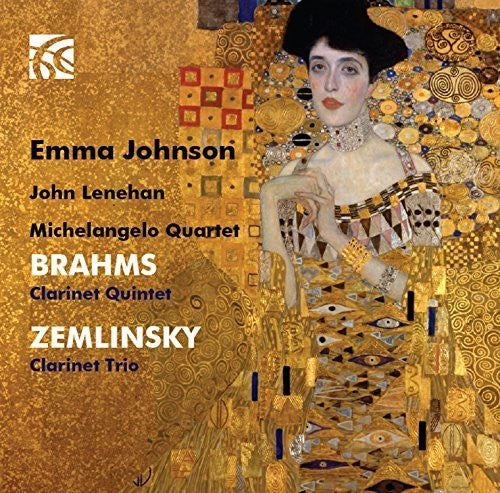 BRAHMS Clarinet Quintet and ZEMLINSKY Clarinet Trio