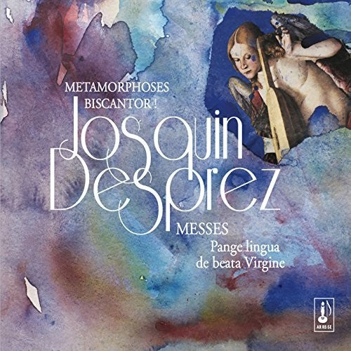 Josquin Desprez: Messes - Pange Lingua; De Beata Virgine