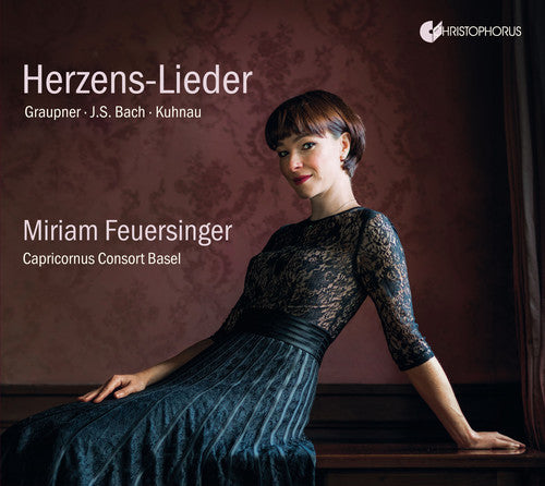 Herzens-Lieder / Feuersinger, Capricornus Consort Basel