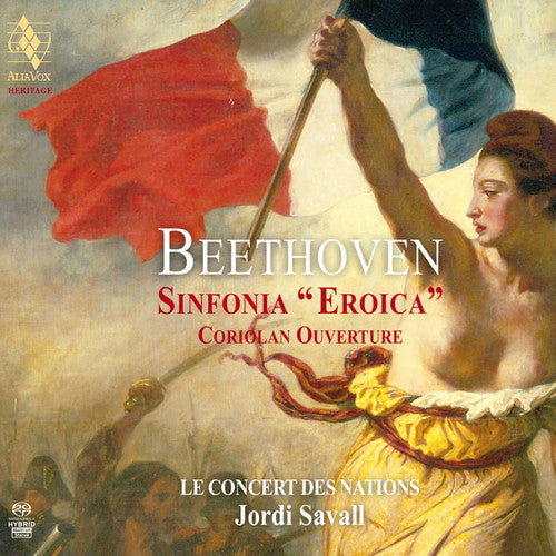 Beethoven: Symphony No. 3 "Eroica" & Coriolan Overture / Savall