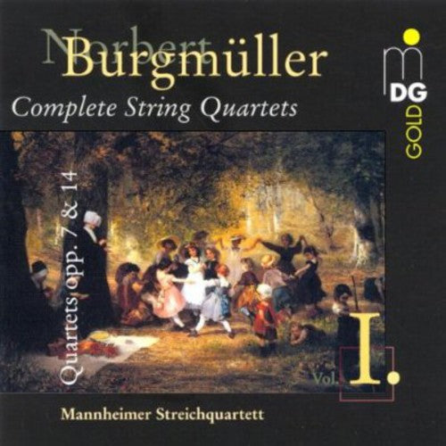 Burgmüller: Complete String Quartets Vol 1 / Mannheimer