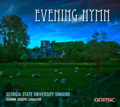 Evening Hymn / Joseph, Georgia State University Singers