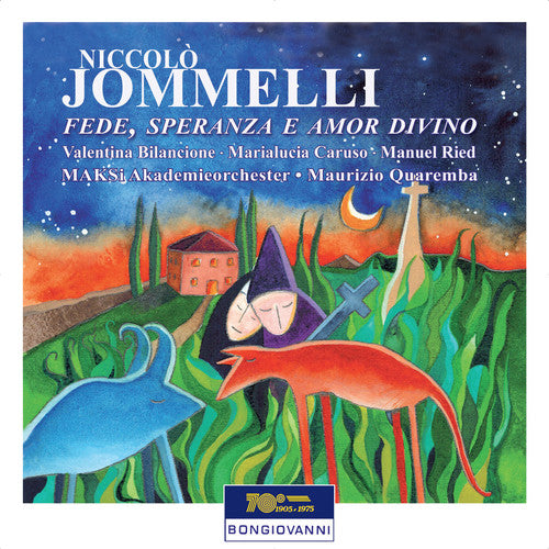 Jommelli: Fede, speranza e amor divino / Quaremba, MAKSi Akademieorchester