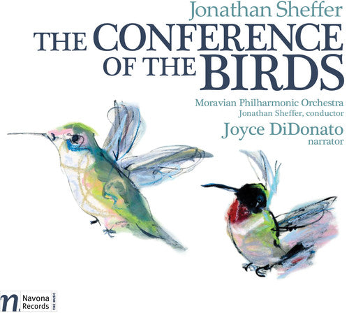 Jonathan Sheffer: The Conference of the Birds