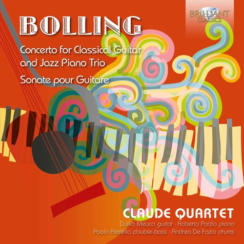 Bolling: Concerto For Classical Guitar And Jazz Piano Trio -