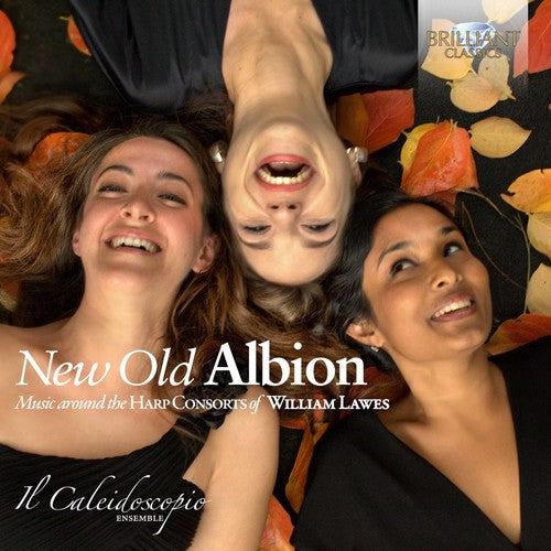 New Old Albion: Music Around the Harp Consorts of William Lawes