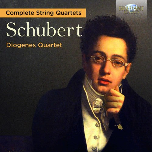 Schubert: Complete String Quartets / Diogenes Quartet