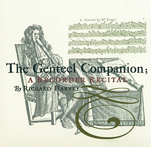 The Genteel Companion - A Recorder Recital