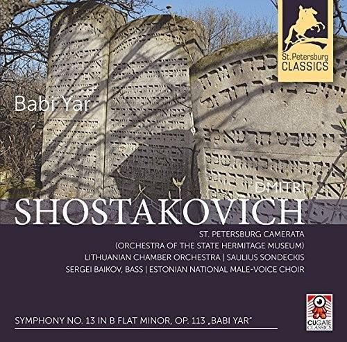 Shostakovich: Symphony No. 13 "babi Yar"