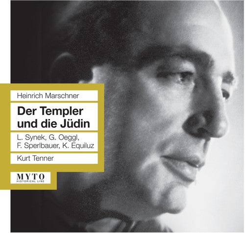 Marschner: Der Templer und die Jüdin, Op. 60