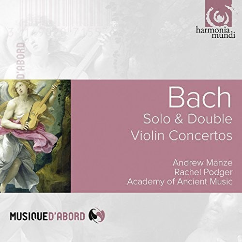 Bach: Solo and Double Violin Concertos