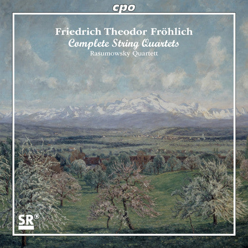 Frohlich: Complete String Quartets / Rasumowsky Quartet