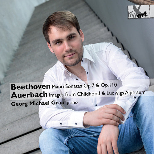 Beethoven: Piano Sonatas, Opp. 7 & 10 - Auerbach: 12 Images