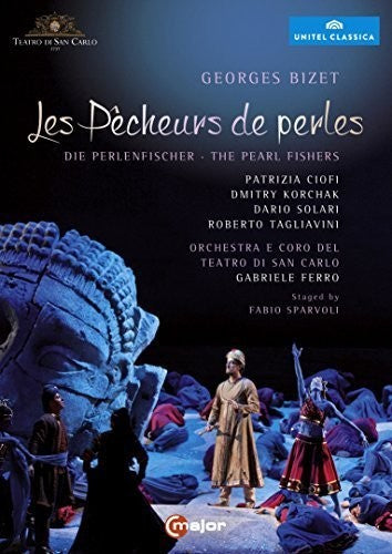 Bizet: Les pecheurs de perles / Ferro, Orchestra del Teatro di San Carlo