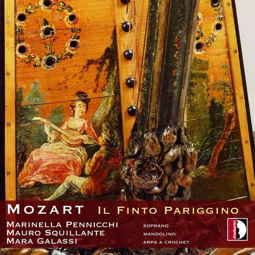 Mozart: Il Finto Pariggino