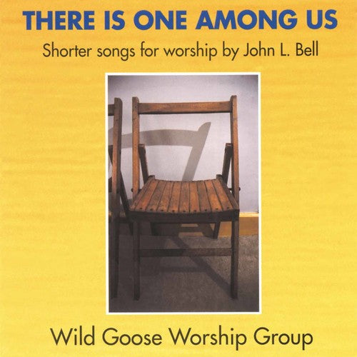 There Is One Among Us: Shorter Songs for Worship by John L.