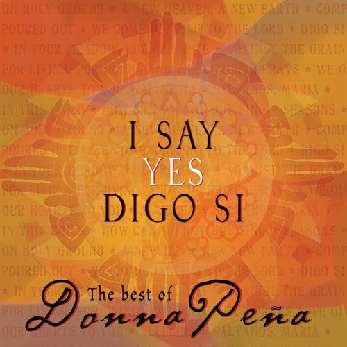 Donna Peña: The Best of (I Say Yes)