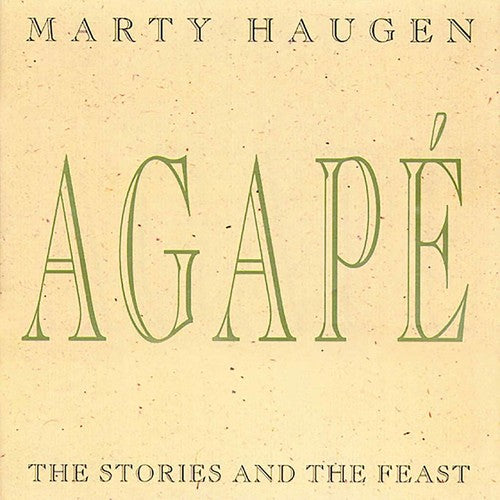 Agapé: The Stories and the Feast