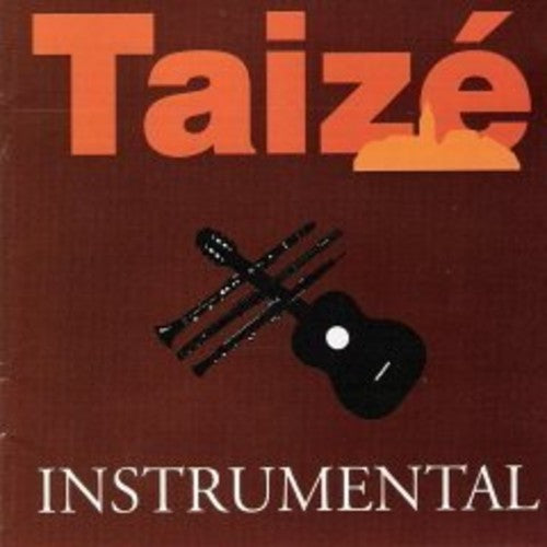 V1: TAIZE: INSTRUMENTAL