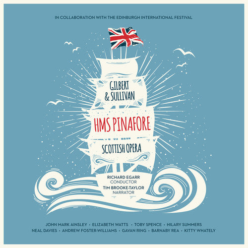 Gilbert & Sullivan: H.M.S. Pinafore / Egarr, Scottish Opera