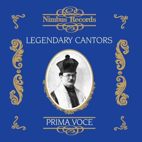 Prima Voce - Legendary Cantors