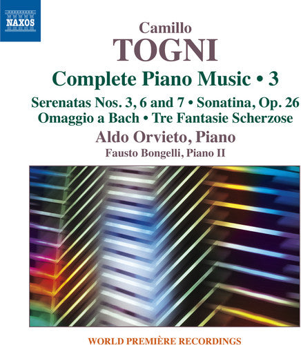 Togni: Complete Piano Music, Vol. 3