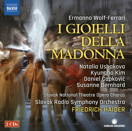 Wolf-Ferrari: I gioielli della Madonna / Haider, Slovak Radio Symphony