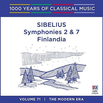 SIBELIUS: SYMPHONIES 2 & 7 / FINLANDIA