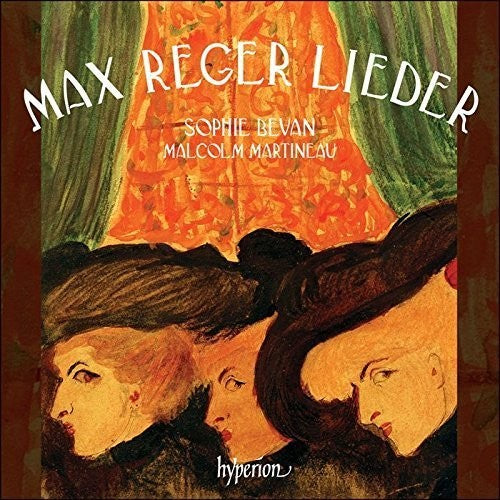 Reger: Vocal Works