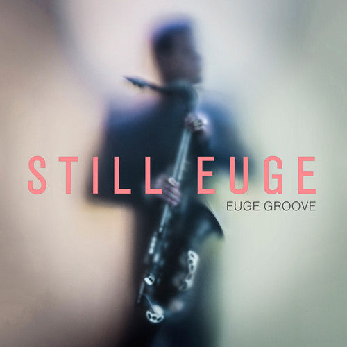 STILL EUGE