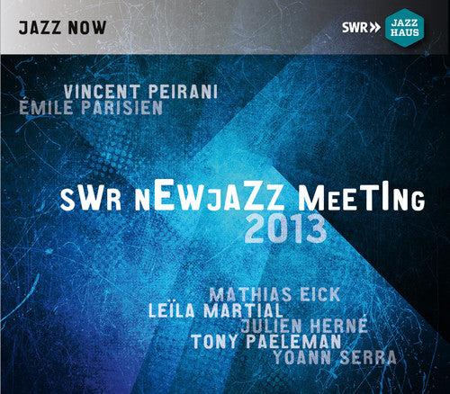 SWR New Jazz Meeting 2013