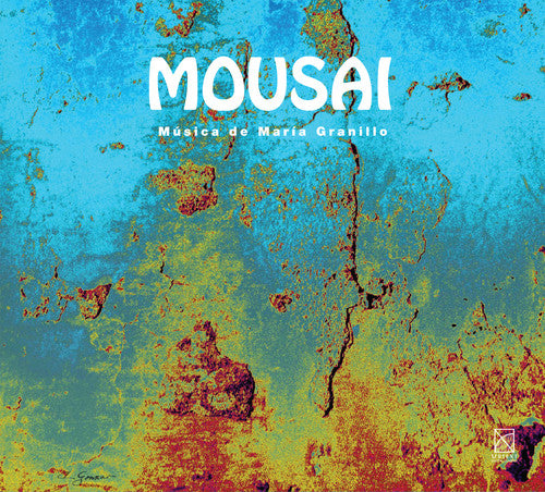Mousai: Musica de Maria Granillo