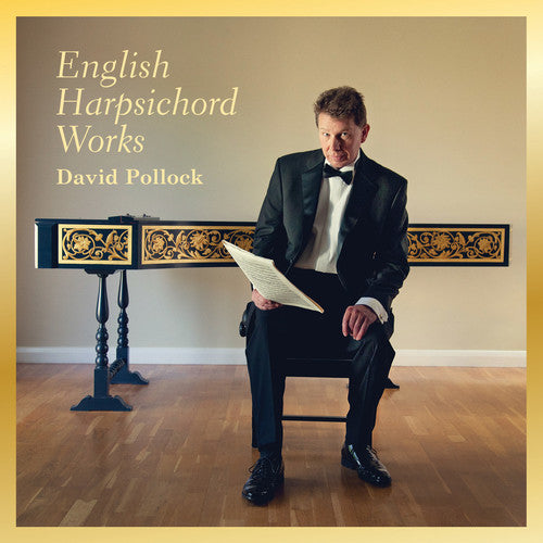 English Harpsichord Works / Pollock