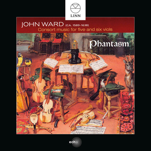 Ward: Consort Music for 5 & 6 Viols